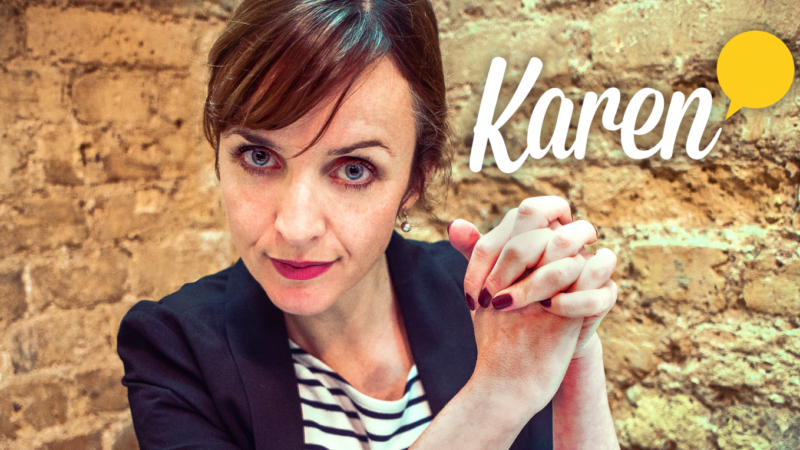 A poster for Meet Karen. She’ll change your life.