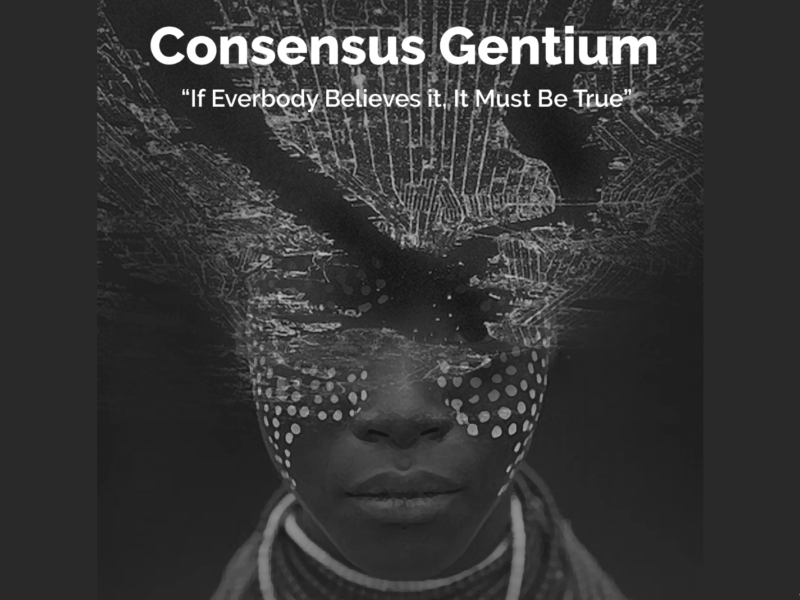 Black and white image of the face of a dark skinned woman. The top and side of her face are obscured by white dots and stripes. Text reads 'Consensus Gentium'