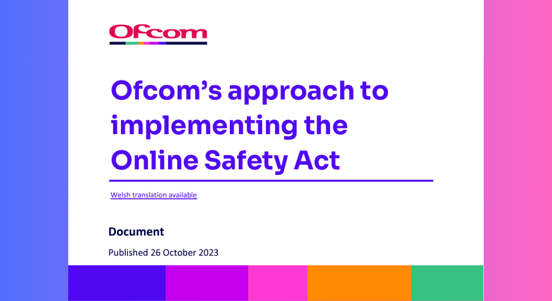 Screenshot of the cover of Ofcom's report on their approach to implementing the OSA.